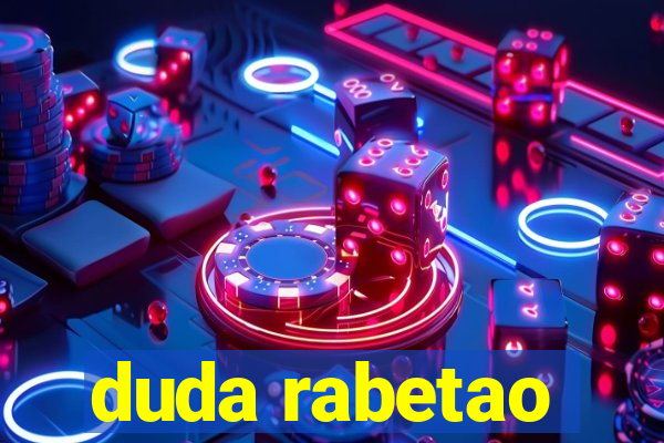 duda rabetao