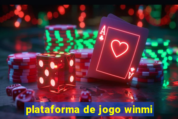 plataforma de jogo winmi