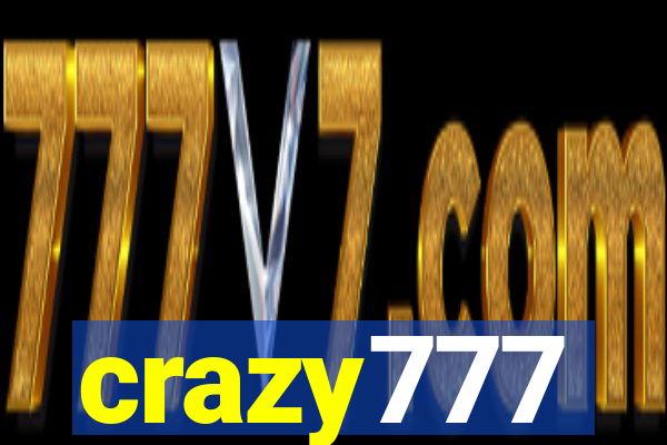 crazy777