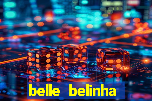 belle belinha privacy nude