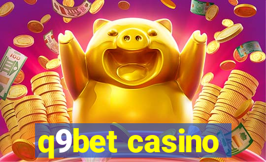 q9bet casino