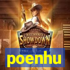 poenhu