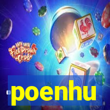 poenhu