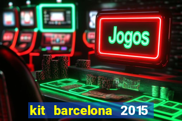 kit barcelona 2015 dls 19