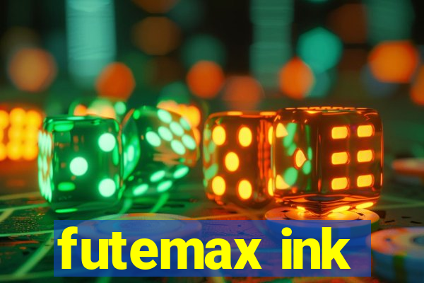 futemax ink