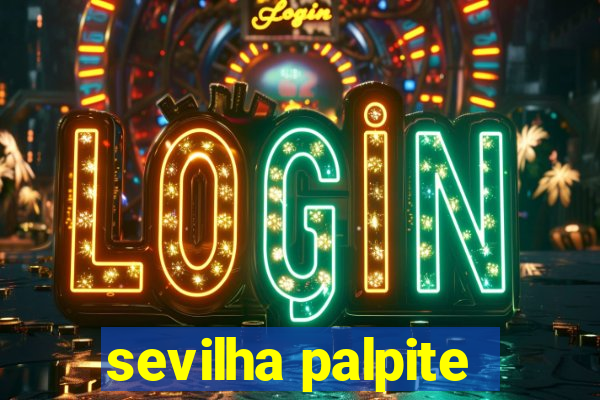 sevilha palpite