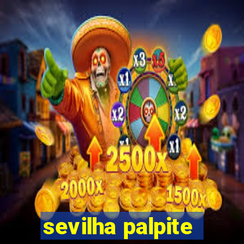 sevilha palpite