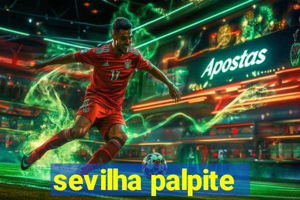 sevilha palpite