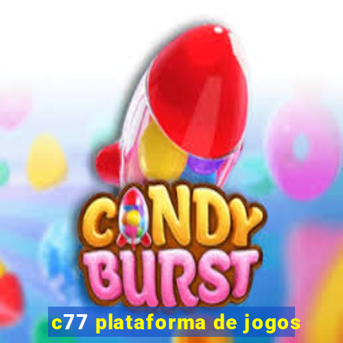 c77 plataforma de jogos