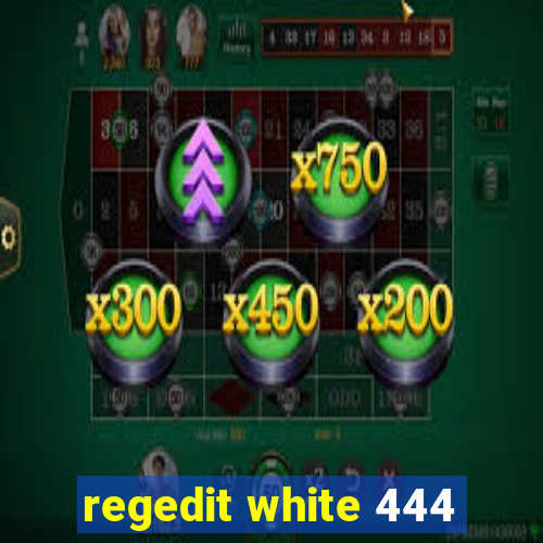 regedit white 444