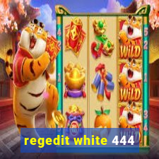 regedit white 444