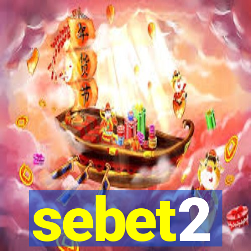 sebet2