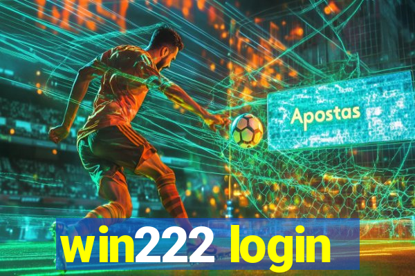 win222 login