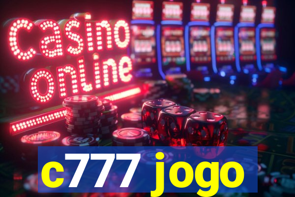 c777 jogo