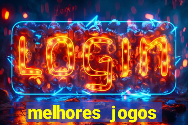 melhores jogos gratis para celular