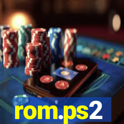 rom.ps2