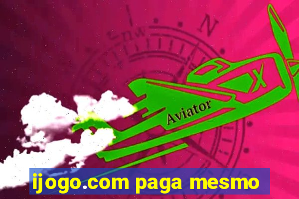 ijogo.com paga mesmo