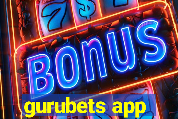 gurubets app