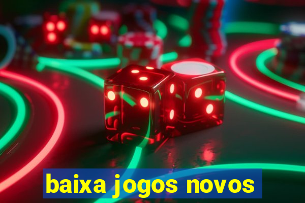 baixa jogos novos