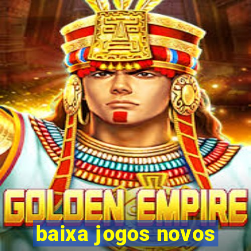 baixa jogos novos