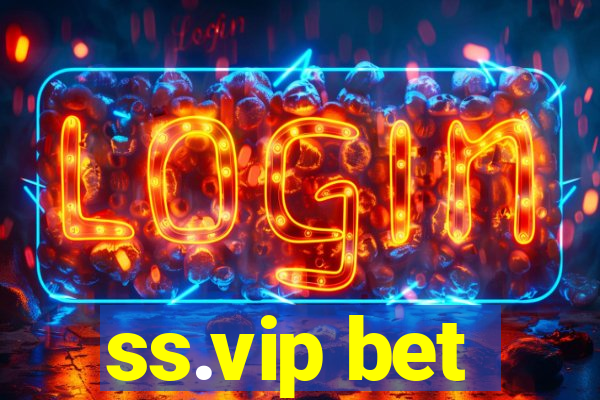 ss.vip bet