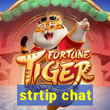 strtip chat