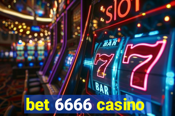 bet 6666 casino