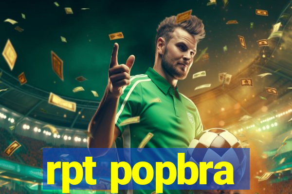 rpt popbra