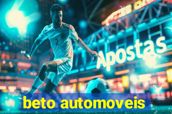 beto automoveis