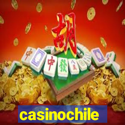 casinochile