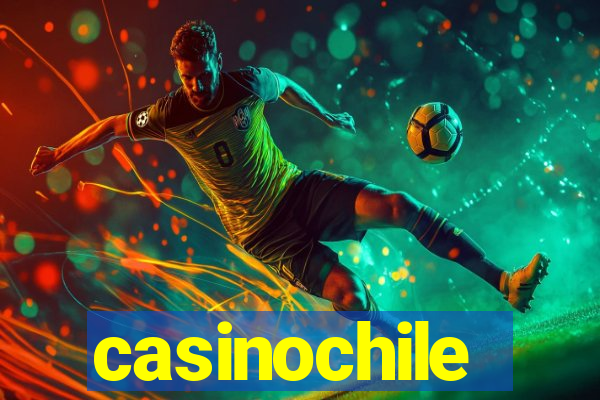 casinochile