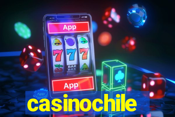 casinochile