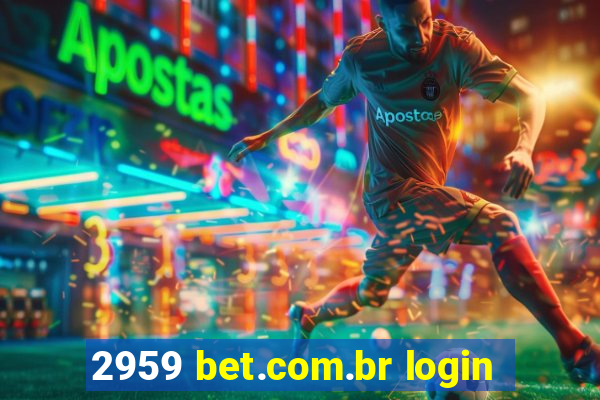 2959 bet.com.br login