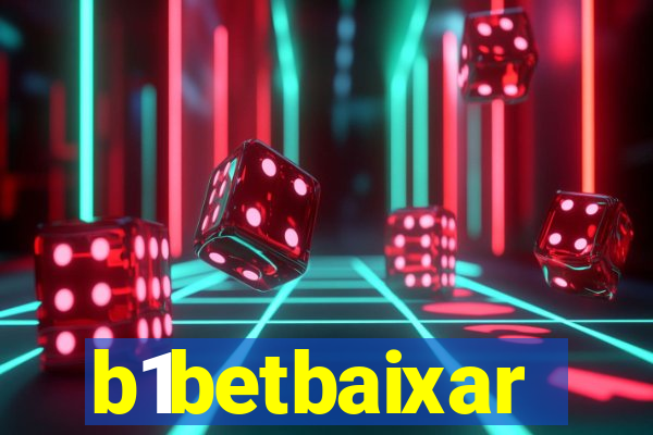 b1betbaixar