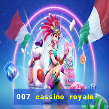 007 cassino royale filme completo dublado youtube