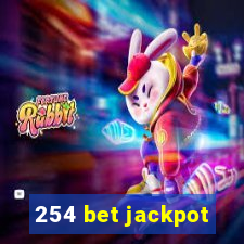 254 bet jackpot