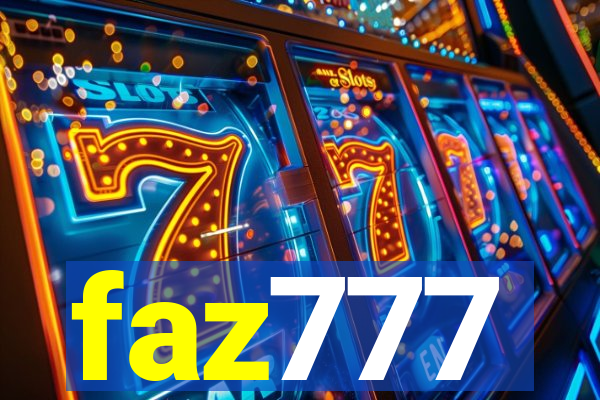 faz777