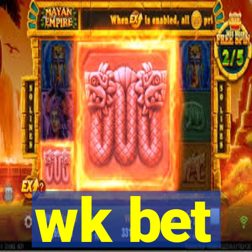 wk bet