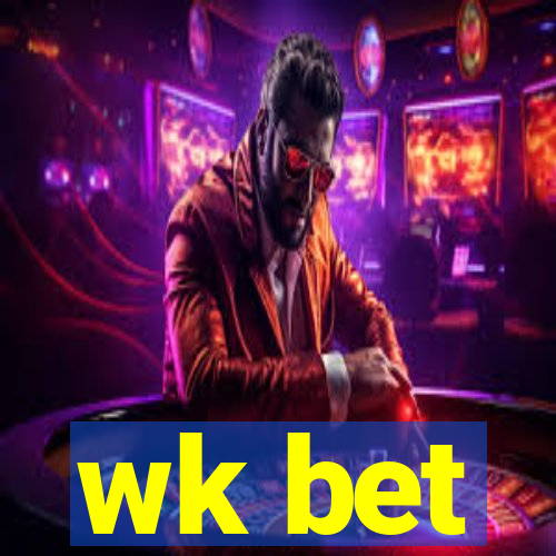 wk bet