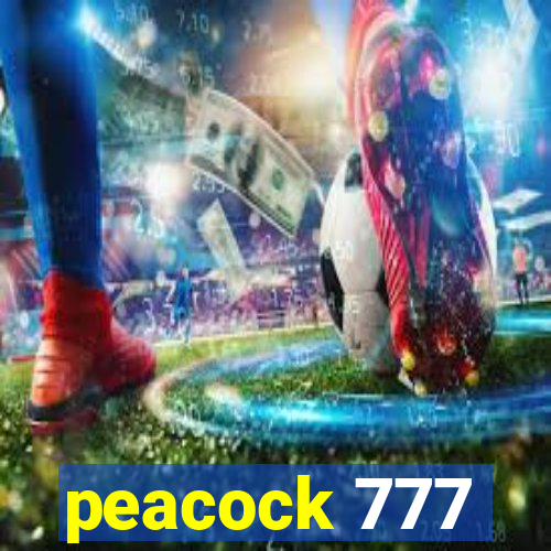 peacock 777