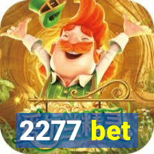 2277 bet