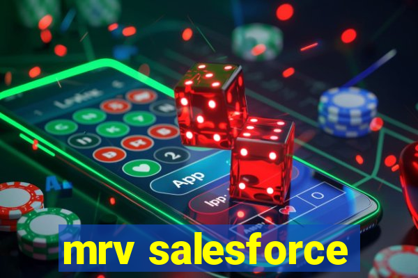 mrv salesforce