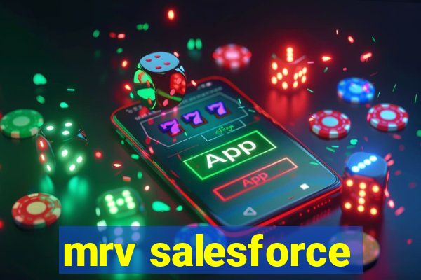 mrv salesforce