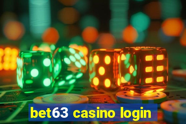 bet63 casino login