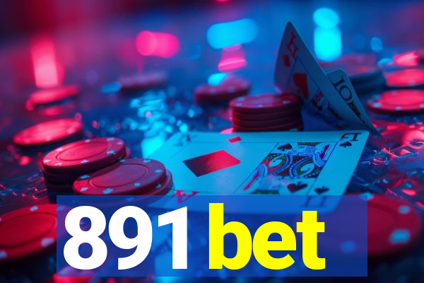 891 bet