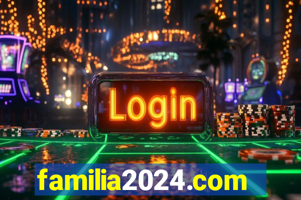 familia2024.com