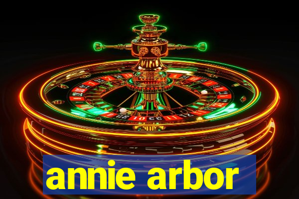 annie arbor