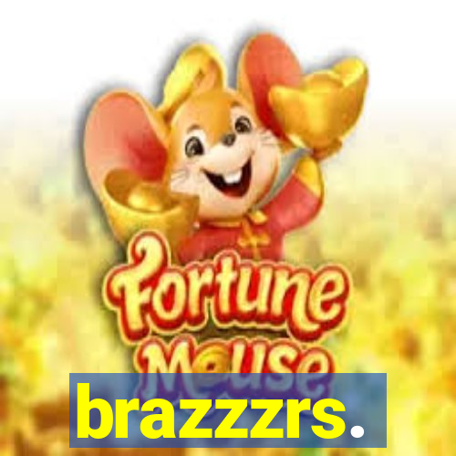 brazzzrs.