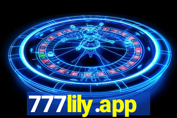 777lily.app