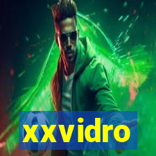 xxvidro